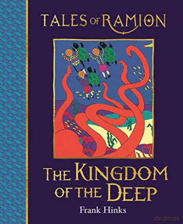 Kingdom of the Deep, The Tales of Ramion: Book 13 in Tales of Ramion - Frank Hinks [KOMIKS]