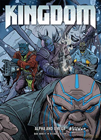 Kingdom Vol. 4: Alpha and Omega - Dan Abnett [KSIĄŻKA]