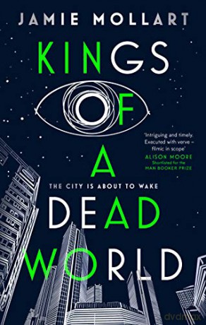 Kings of a Dead World - Jamie Mollart [KSIĄŻKA]