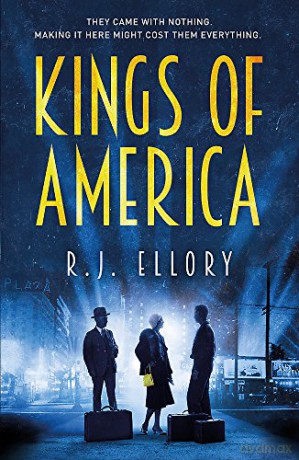 Kings of America: R.J. Ellory - R.J. Ellory [KSIĄŻKA]