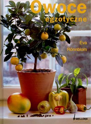 Owoce Egzotyczne - Eva Ronnblom [KSIĄŻKA]
