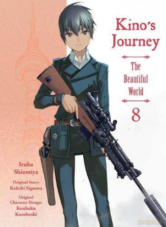 Kino's Journey: the Beautiful World Vol. 8 - Keiichi Sigsawa [KSIĄŻKA]