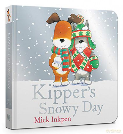 Kipper's Snowy Day Board Book - Mick Inkpen [KSIĄŻKA]