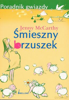 Śmieszny Brzuszek Poradnik Gwiazdy - Jenny Mccarthy [KSIĄŻKA]