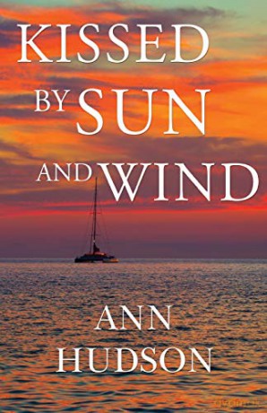 Kissed by Sun and Wind - Ann Hudson [KSIĄŻKA]