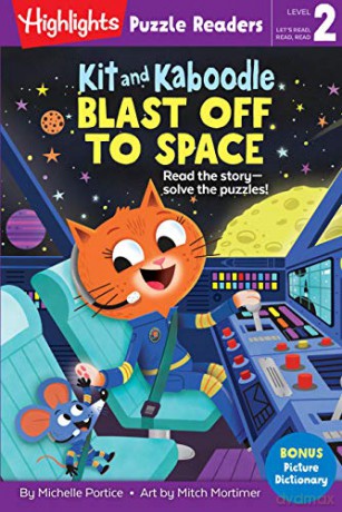 Kit and Kaboodle Blast off to Space Highlights Puzzle Readers - Michelle [KSIĄŻKA]