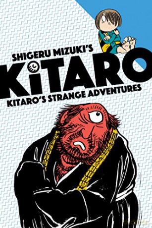 Kitaro s Strange Adventure - Shigeru Mizuki [KOMIKS]