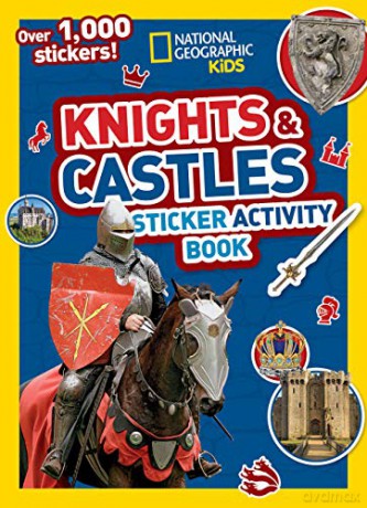 Knights and Castles Sticker Activity Book: Colouring, counting, 1000 stickers and more! National Geographic Kids - National Geographic Kids [KSIĄŻKA]