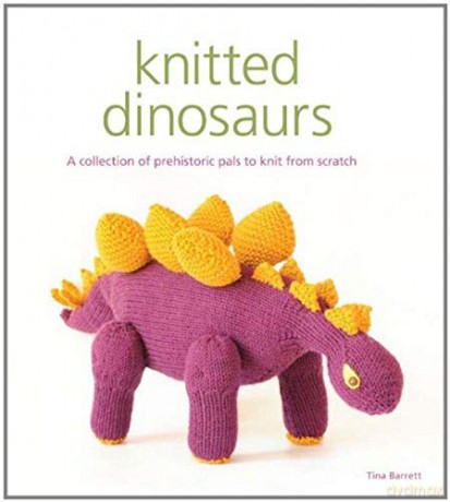 Knitted Dinosaurs - Tina Barrett [KSIĄŻKA]