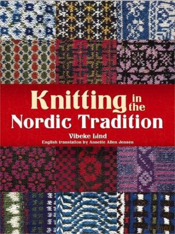 Knitting in the Nordic Tradition Dover Books on Knitting and Crochet - Vibeke Lind [KSIĄŻKA]