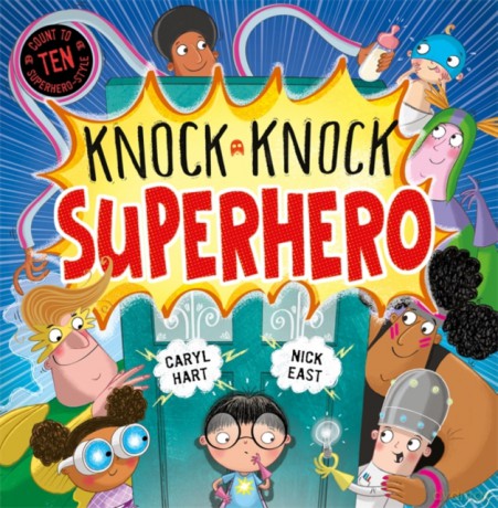 Knock Knock Superhero - Caryl Hart [KSIĄŻKA]