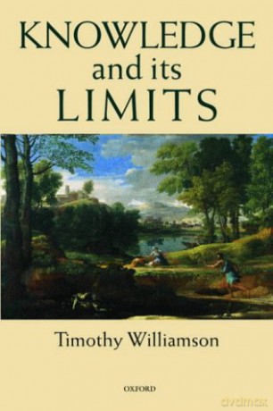 Knowledge and Its Limits - Timothy Williamson [KSIĄŻKA]