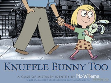 Knuffle Bunny Too: A Case of Mistaken Identity - Mo Willems [KSIĄŻKA]