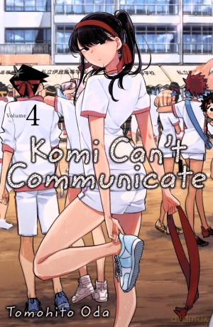 Komi Can't Communicate Vol 4: Volume 4 - Tomohito Oda [KSIĄŻKA]