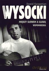Wysocki Między Słowem A Sławą - Dawid Karapetian [KSIĄŻKA]