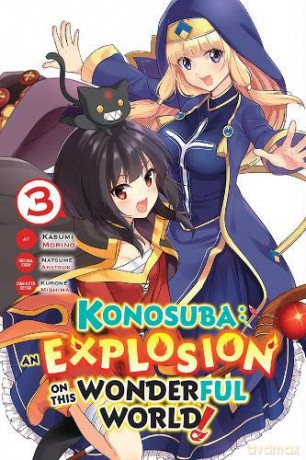 Konosuba: An Explosion on This Wonderful World!, Vol. 3 Konosuba: An Explosion on This Wonderful World! Manga - Natsume Akatsuki [KSIĄŻKA]