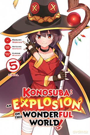Konosuba: An Explosion on This Wonderful World!, Vol. 5 Konosuba: An Explosion on This Wonderful World! Manga - Natsume Akatsuki [KSIĄŻKA]
