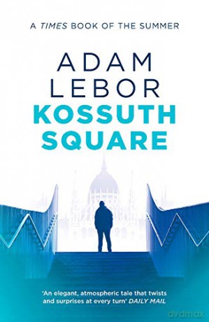 Kossuth Square: 2 Danube Blues - Adam LeBor [KSIĄŻKA]