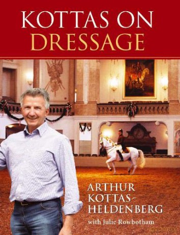 Kottas on Dressage - Arthur Kottas [KSIĄŻKA]