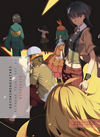 Koyomimonogatari, Part 2: Calendar Tale - NisiOisiN [KSIĄŻKA]