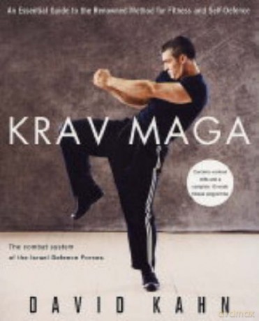 Krav Maga: An essential guide to the renowned method for fitness and self-defence - David Kahn [KSIĄŻKA]