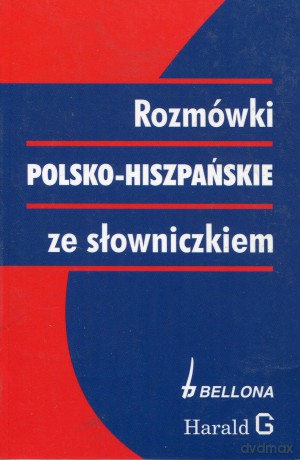 Rozmówki Polsko-Hiszpańskie Ze Słowniczkiem - Bronisław Jakubowski [KSIĄŻKA]