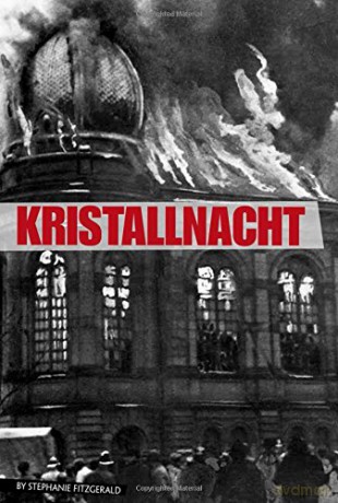 Kristallnacht Eyewitness to World War II [KSIĄŻKA]
