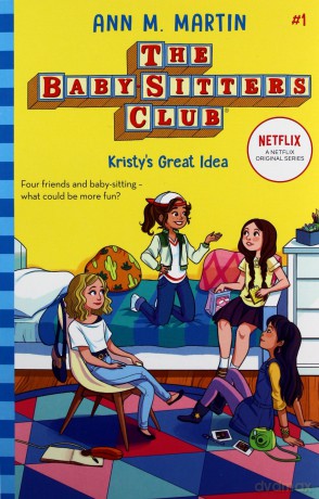 Kristy's Great Idea The Babysitters Club 2020 - Ann M. Martin [KOMIKS]