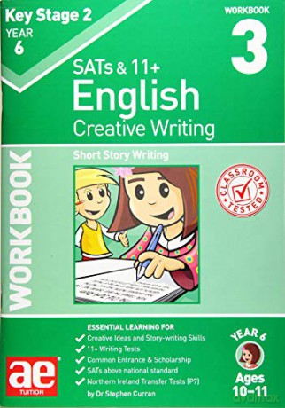 KS2 Creative Writing Workbook 3: Short Story Writing - Dr Stephen C Curran [KSIĄŻKA]
