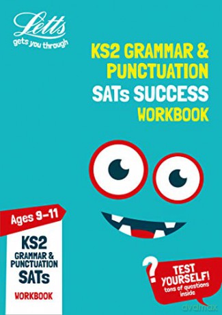 KS2 English Grammar and Punctuation Age 9-11 SATs Practice Workbook: for the 2021 tests Letts KS2 Practice - Letts KS2 [KSIĄŻKA]