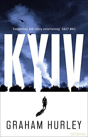 Kyiv Spoils of War - Graham Hurley [KSIĄŻKA]