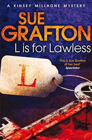 L is for Lawless Kinsey Millhone Alphabet series - Sue Grafton [KSIĄŻKA]