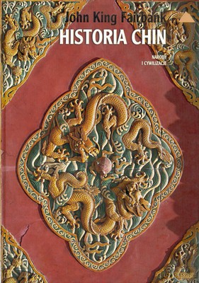 Historia Chin - John King Fairbank [KSIĄŻKA]