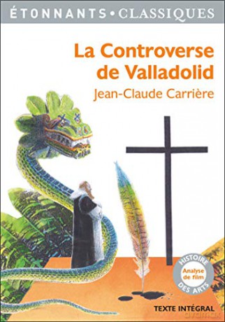 La controverse de Valladolid - Jean-Claude Carriere [KSIĄŻKA]