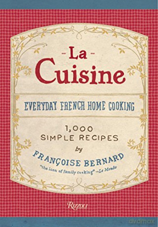 La Cuisine: Everyday French Home Cooking - Jane Sigal [KSIĄŻKA]