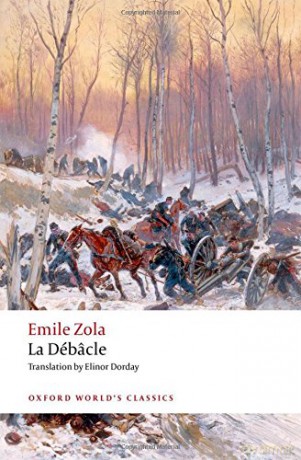 La Débâcle: reissue Oxford World's Classics - Émile Zola [KSIĄŻKA]