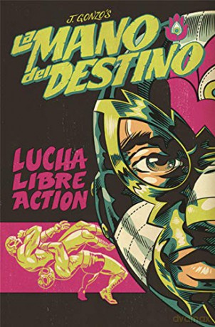 La Mano del Destino - J. Gonzo [KOMIKS]