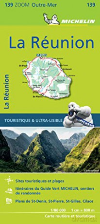 La Reunion - Zoom Map 139: Map Michelin Zoom Maps, 139 - Michelin [KSIĄŻKA]