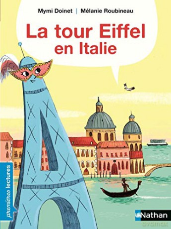 La tour Eiffel en Italie - Mymi Doinet [KSIĄŻKA]