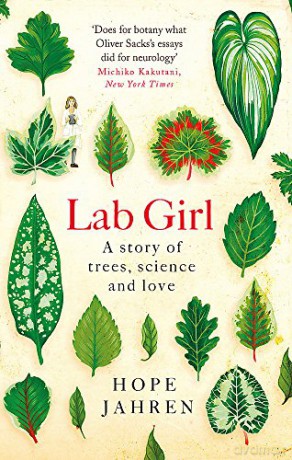 Lab Girl - Hope Jahren [KSIĄŻKA]