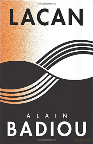 Lacan: Anti-Philosophy 3 The Seminars of Alain Badiou - Susan Spitzer [KSIĄŻKA]
