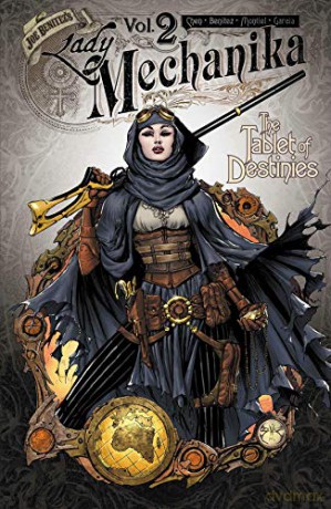 Lady Mechanika Volume 2: Tablet of Destinies - M. M. Chen [KSIĄŻKA]