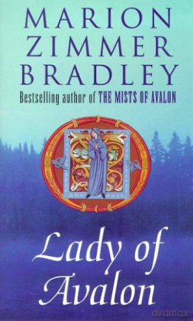 Lady of Avalon - Marion Zimmer Bradley [KSIĄŻKA]