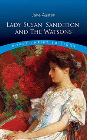 Lady Susan, Sanditon and The Watsons Thrift Editions - Jane Austen [KSIĄŻKA]