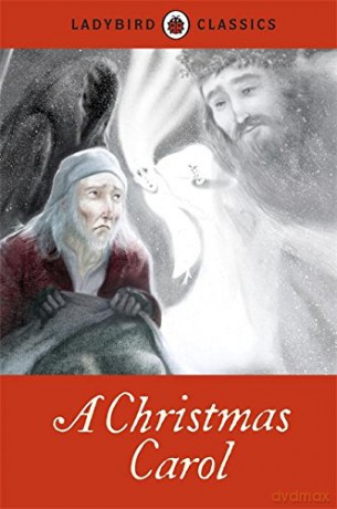 Ladybird Classics: A Christmas Carol - Charles Dickens [KSIĄŻKA]