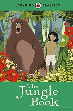 Ladybird Classics: The Jungle Book - Rudyard Kipling [KSIĄŻKA]