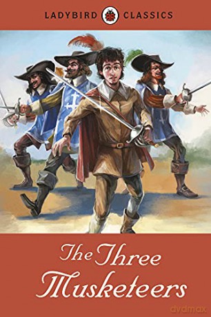 Ladybird Classics: The Three Musketeers - Alexandre Dumas [KSIĄŻKA]