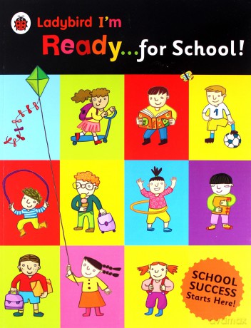 Ladybird I'm Ready for School! - Ladybird [KSIĄŻKA]