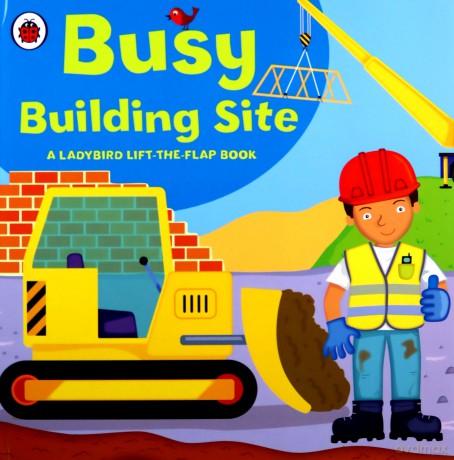 Ladybird lift-the-flap book: Busy Building Site - Amanda Archer [KSIĄŻKA]