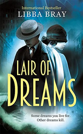Lair of Dreams: A Diviners Novel - Libba Bray [KSIĄŻKA]